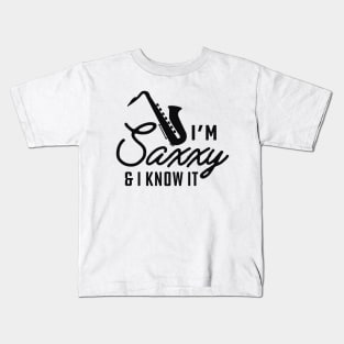 Saxophone - I'm saxxy and I know it Kids T-Shirt